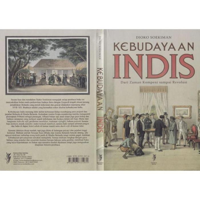 TK. KEBUDAYAAN INDIS : DARI ZAMAN KOMPENI SAMPAI REVOLUSI
