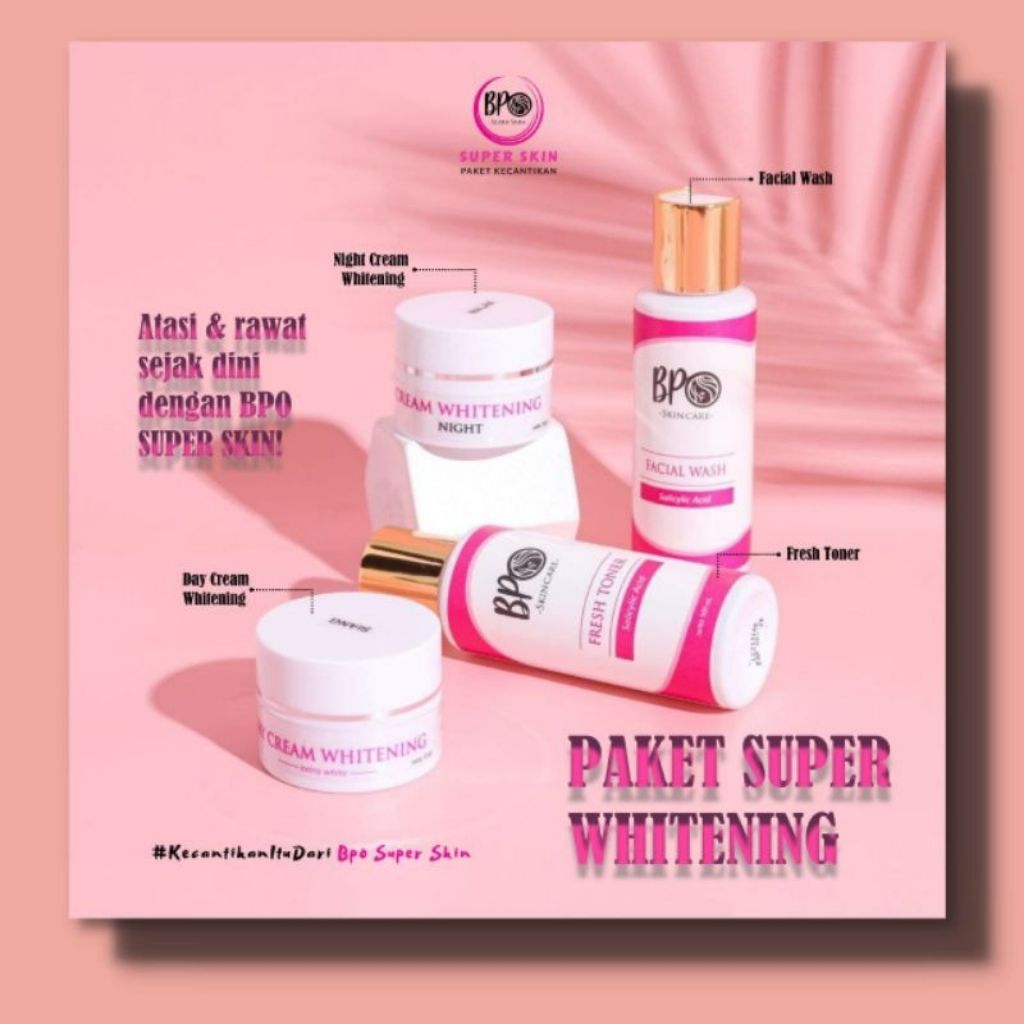 FREE TAS CANTIK || PAKET MURAH BPO SUPERSKIN WHITENING || SUPERSKIN MENCERAHKAN DAN  MELEMBABKAN KUL