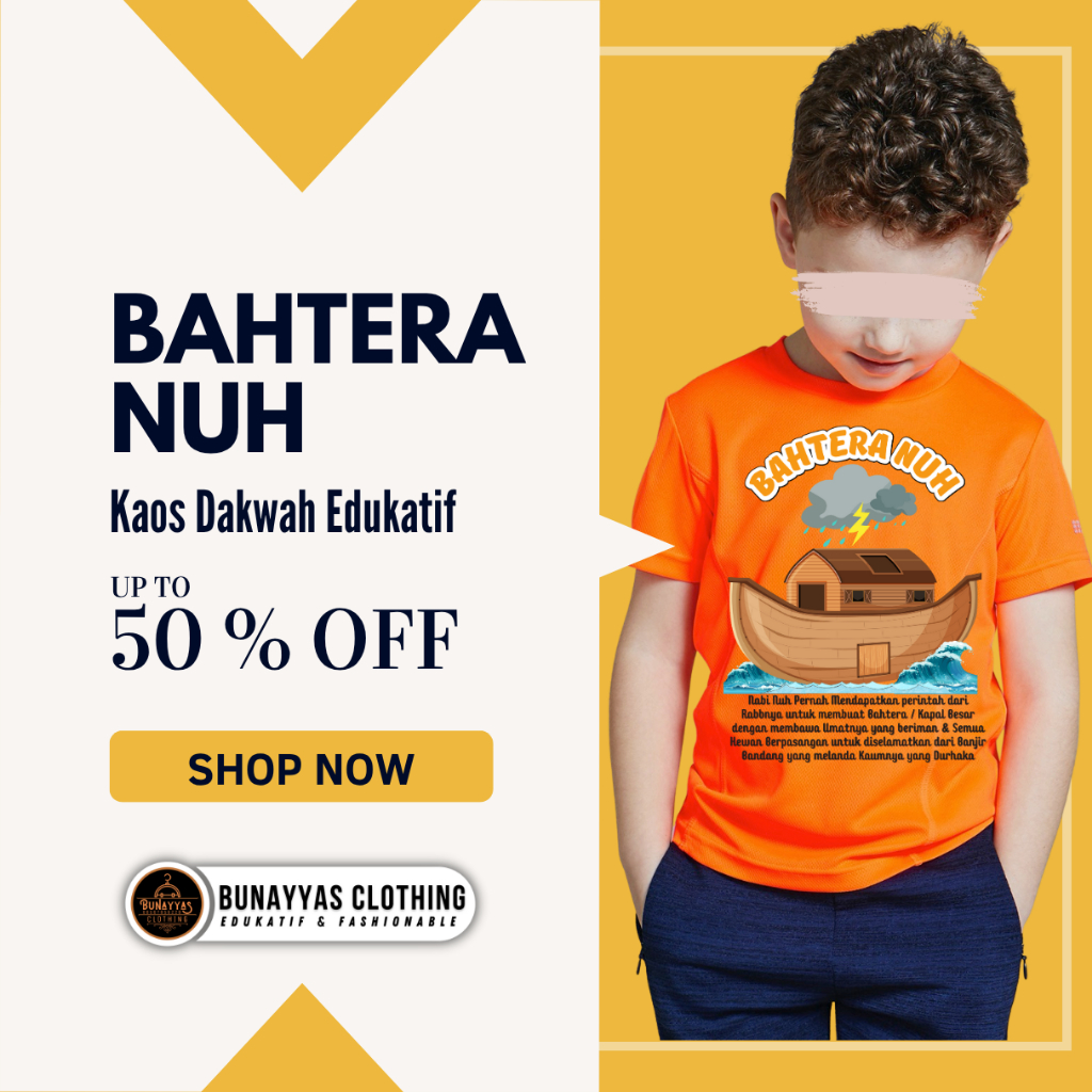 BAJU KAOS DAKWAH ANAK KAPAL BAHTERA NABI NUH KAOS DISTRO MUSLIM ANAK USIA 2 3 7 9 11 SD 13 TAHUN SIZ