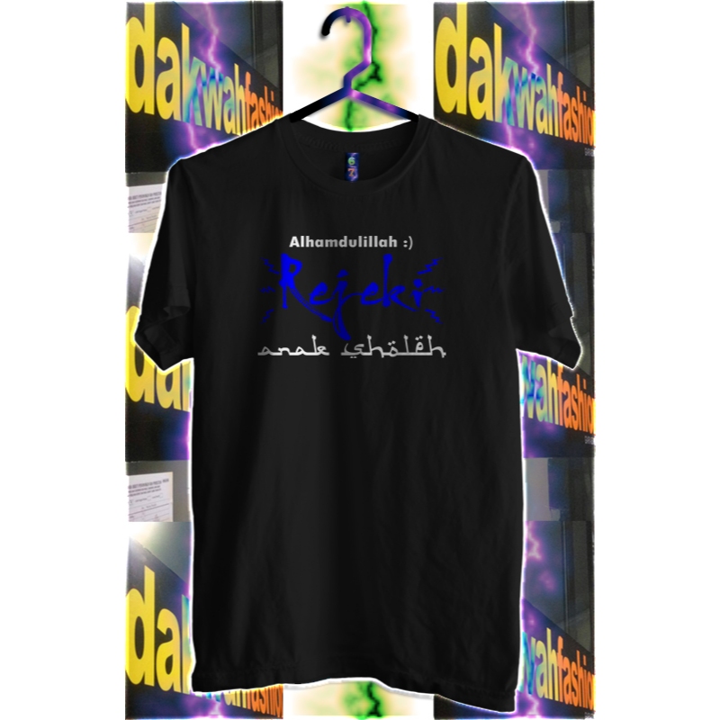 Kaos Dakwah Islami Pria Tema Alhamdulillah Rezeki Anak Shaleh Baju Distro Muslim Kata Kata Bijak Nas