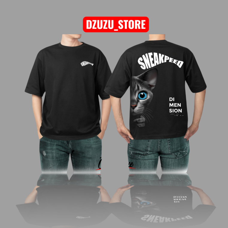 KAOS OVERSIZE KUCING SNEAKPEED DIMENSION / T-SHIRT PRIA WANITA MOTIF KUCING MATA BIRU