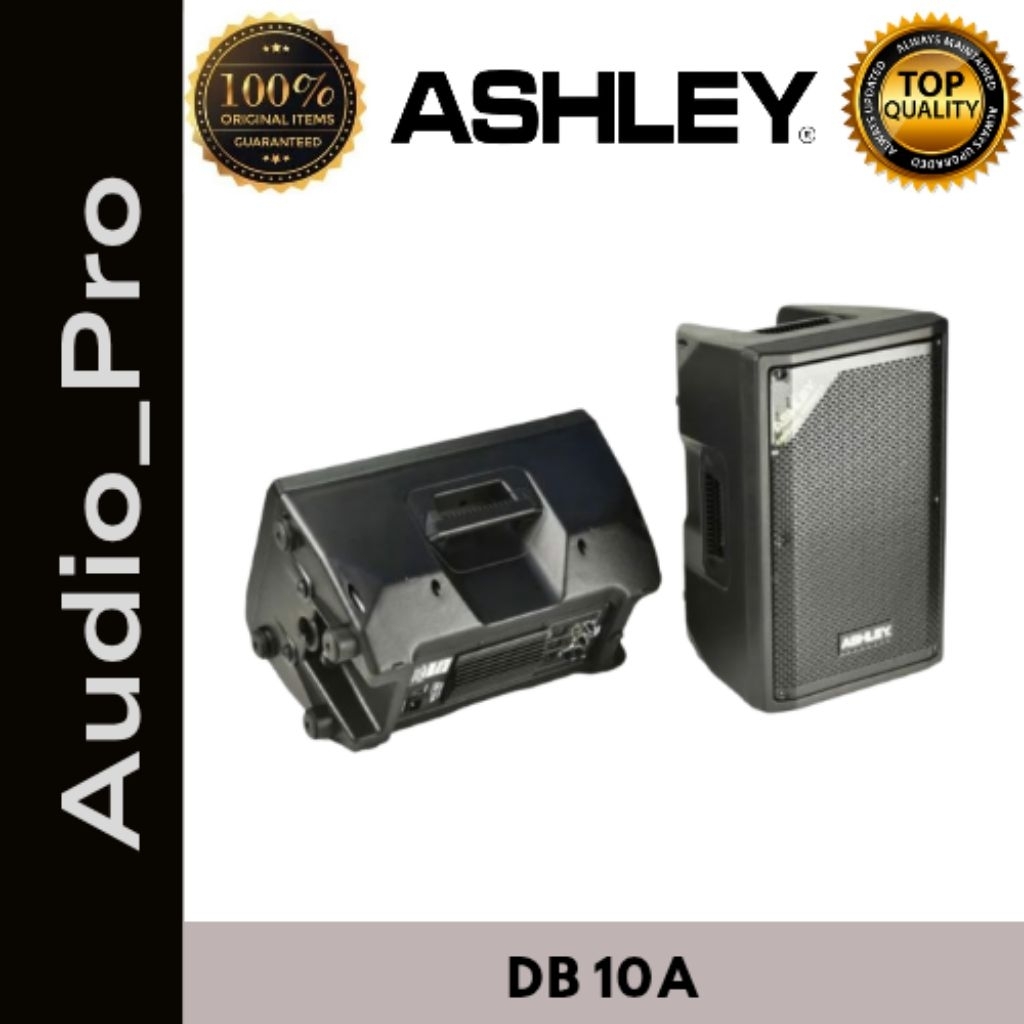Speaker Aktif 10 inch Ashley DB 10A DB 10A Original Ashley (HARGA PER UNIT)