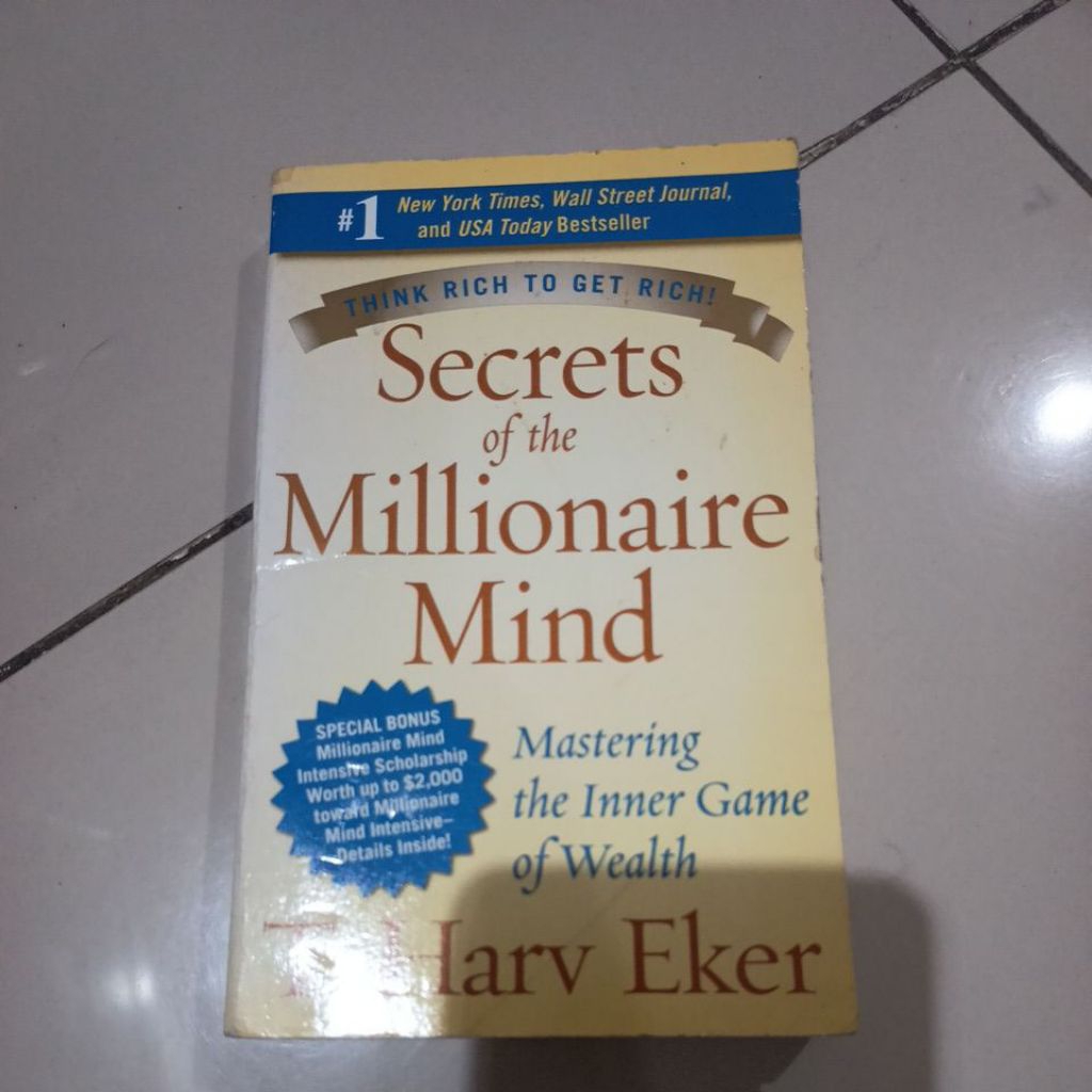 secrets of the millionaire Mind Mastering the inner game of wealth