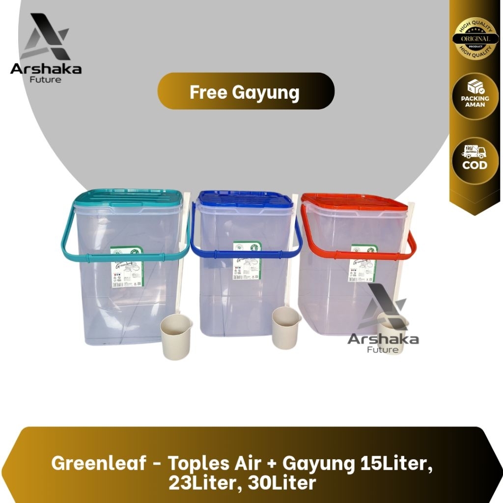 Greenleaf - Toples Air + Gayung Transparan 15Liter, 23Liter, 30Liter, Toples Es buah, Toples Es Serb