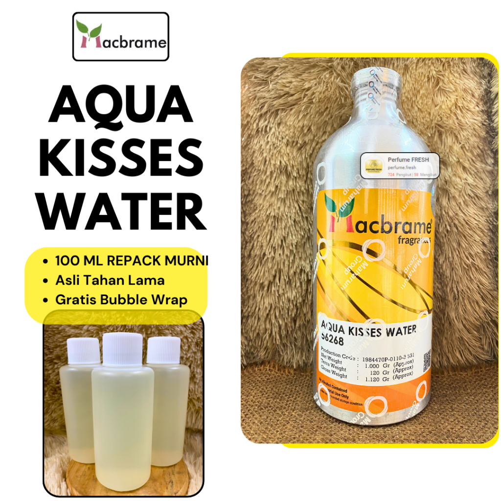 Bibit Parfum V AQUA KISS ( 100 ML Repack MURNI ) MACBRAME Water Kiss