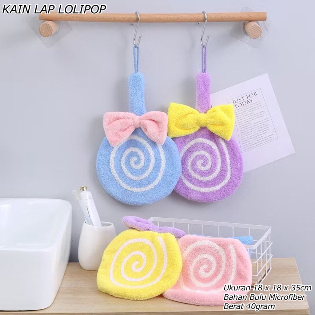 KAIN LAP TANGAN LOLIPOP || LAP GANTUNG BULU HALUS || HANDUK LAP LEMBUT MULTIFUNGSI || LAP PEMBERSIH 