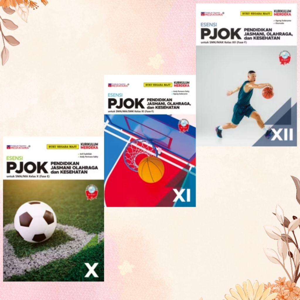 Buku Esensi  PJOK SMA/MA/SMK kelas 10,11,12 Kurikulum Merdeka Mediatama