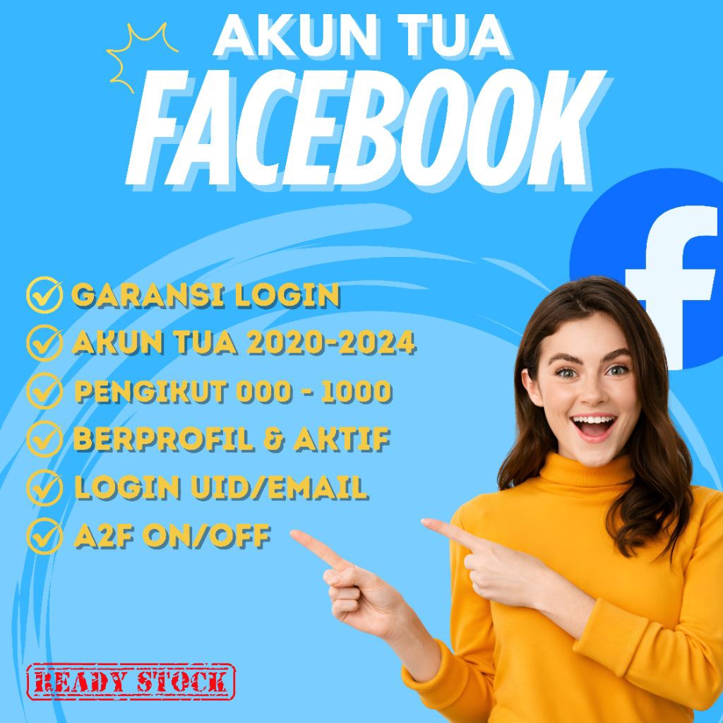 AKUN FACEBOOK FB TUA BERGARANSI LOGIN AMAN DAN KUAT
