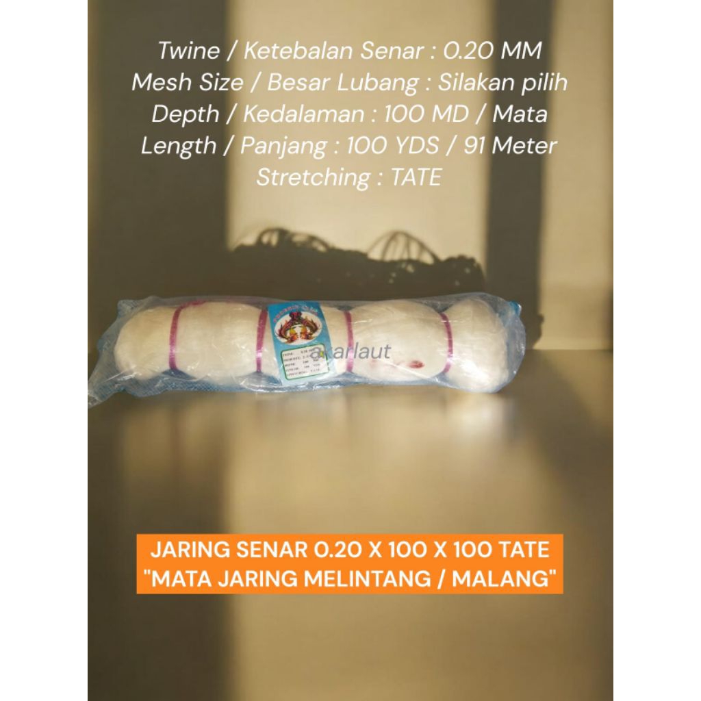 JARING SENAR 0.20 x 100x100 TATE JARING IKAN