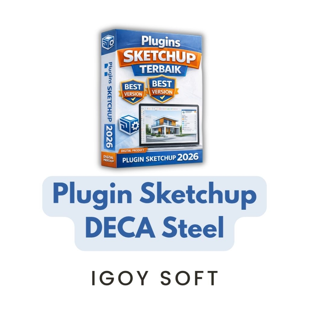 Plugin SketchUp DECAsteel Permanen Selamanya