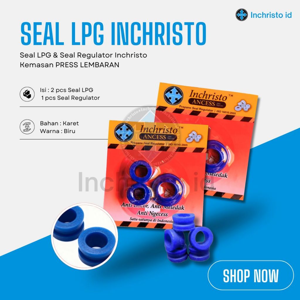 SEAL INCHRISTO PRESS | INCHRISTO KARET SEAL REGULATOR DAN SEAL TABUNG| KARET PENGAMAN REGULATOR DAN 