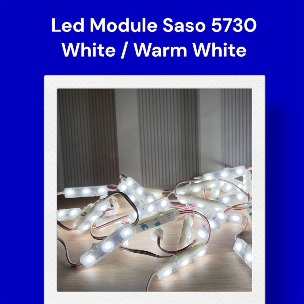 LED MODULE SASO 5730 White dan Warm White/1,5W LEBIH HEMAT ISI 50 PCS DAN 100 PCS