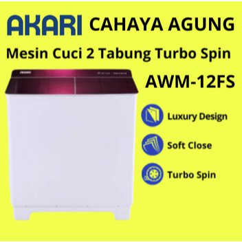 AKARI Mesin Cuci 2 Tabung Besar Kantong Cuci Hijab Turbo Spin AWM-12FS