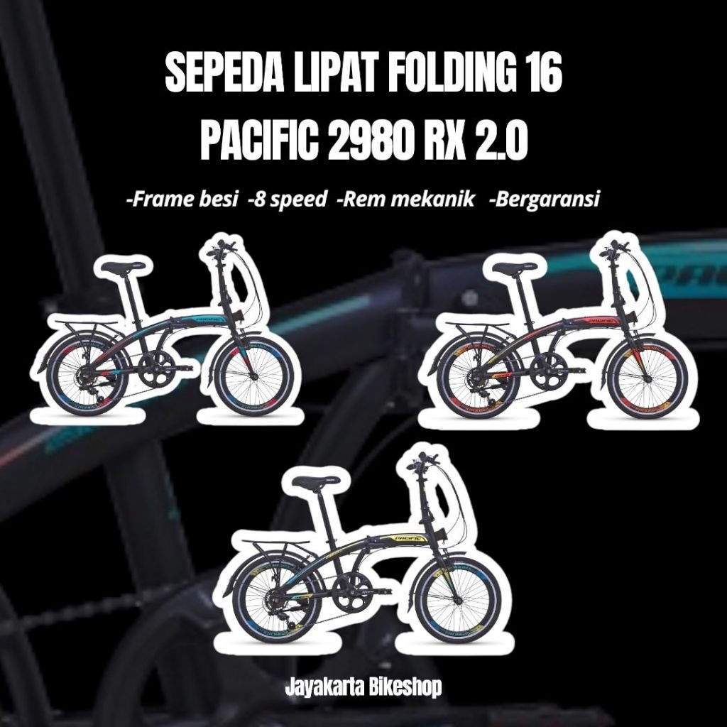SEPEDA LIPAT DEWASA FOLDING BIKE 16 PACIFIC 2980 RX 2.0 | ADULT FOLDING BIKE 16 INCH ORIGINAL DAN BE