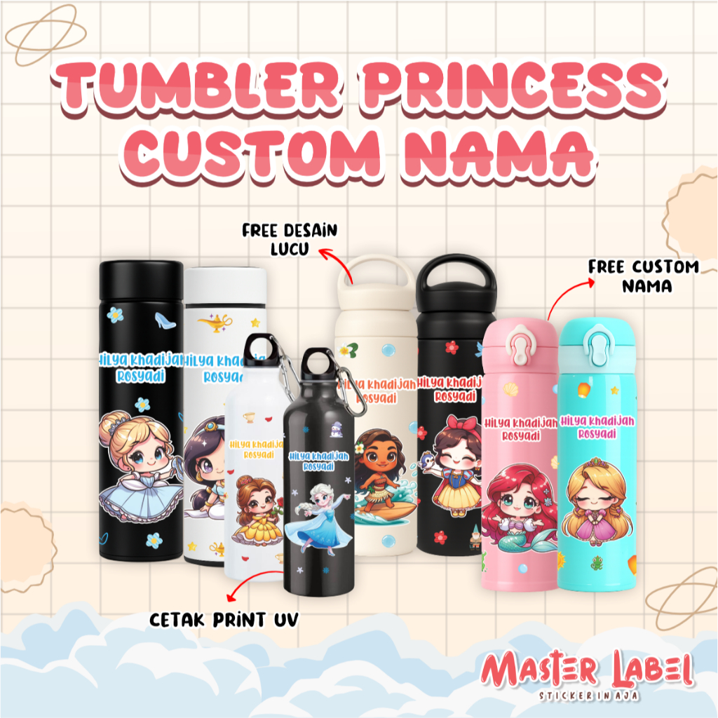 Tumbler Custom Nama PRINCESS Series Estetik - Botol Minum Kado Unik Souvenir Unik