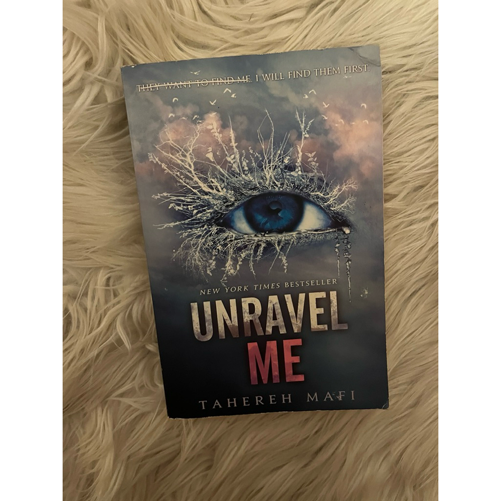 Unravel Me - Tahereh Mafi (Preloved English Version)