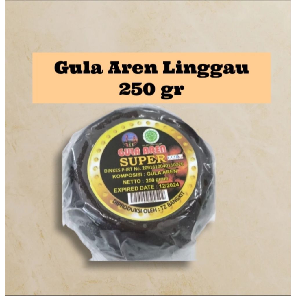 GULA BATOK AREN SUPER 250 GR / Gula aren Linggau/ Gula batok Linggau Asli Kental
