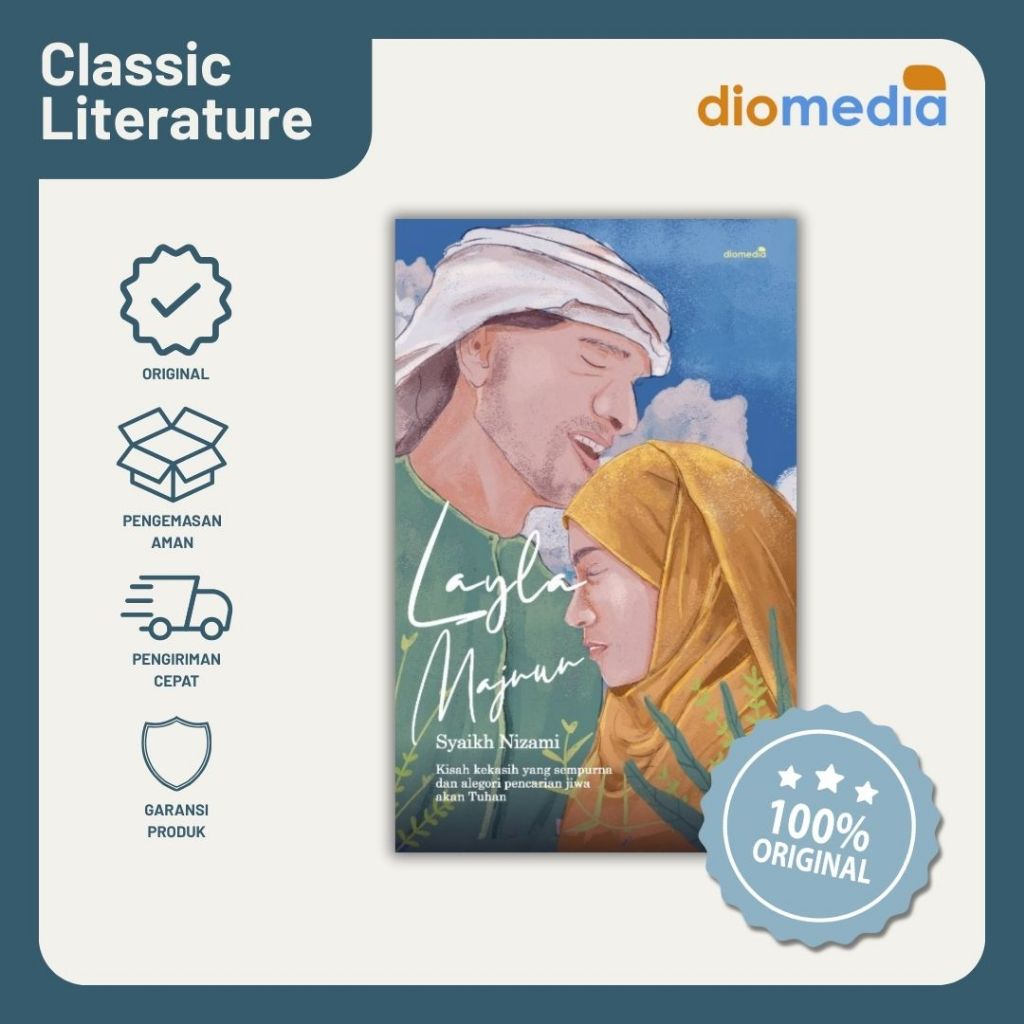 Sastra Klasik, Novel Romansa | Layla Majnun karya Syaikh Nizami | Penerbit Diomedia