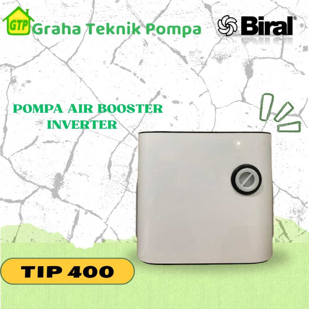BIRAL TIP 400 POMPA BOOSTER INVERTER POMPA PENDORONG