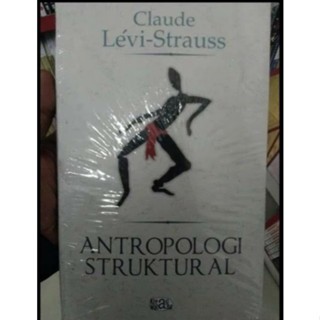 Antropologi struktural claude levi strauss