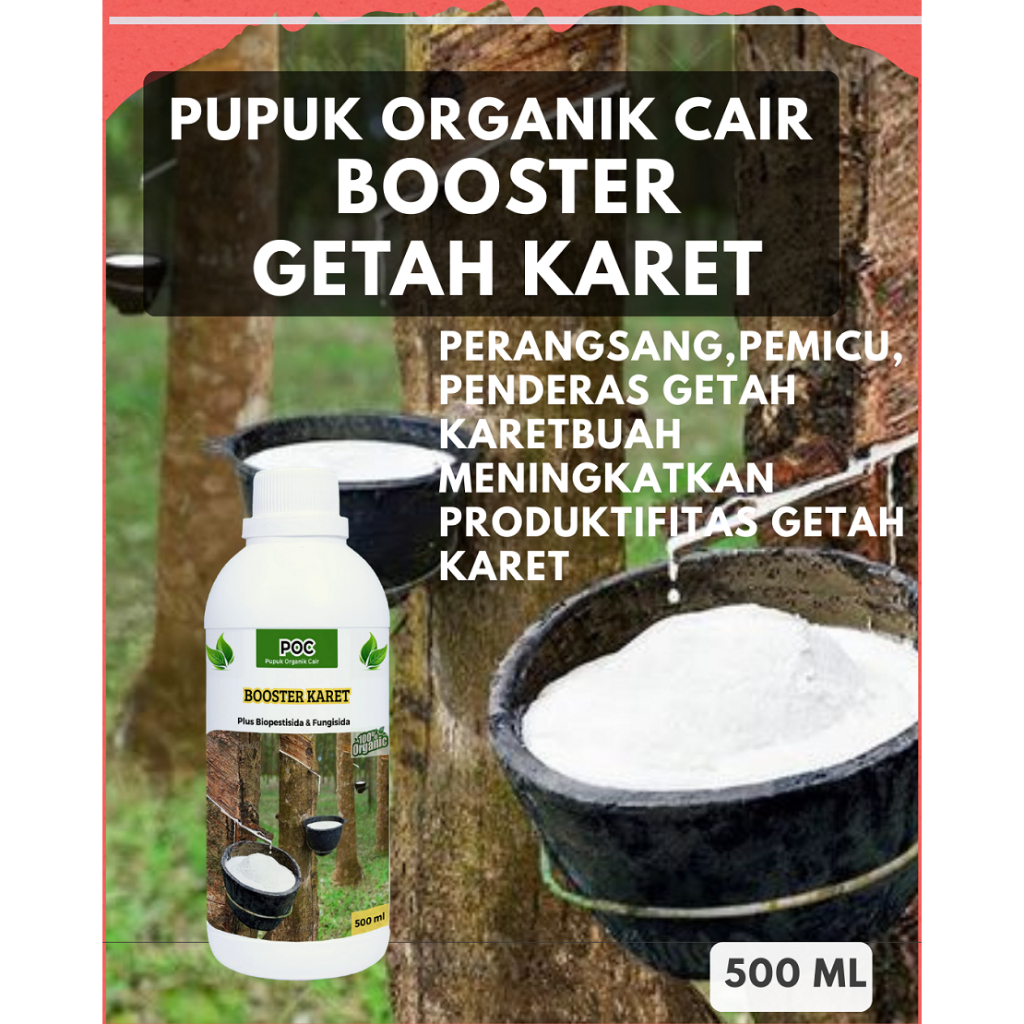 Pupuk Karet Penambah Getah / Pupuk Getah Karet Mati / Pupuk Tanaman Karet / Pupuk Karet Mati Getah /