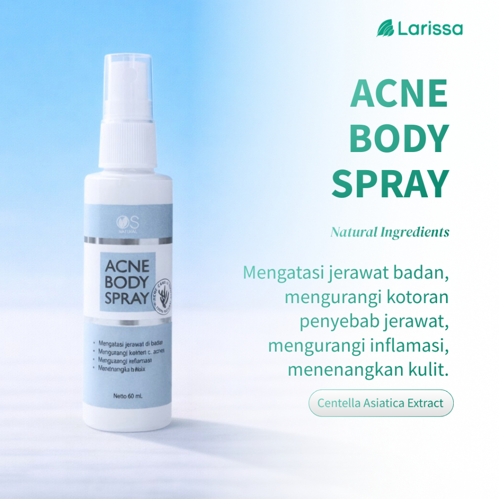 Larissa Acne BODY SPRAY JERAWAT PUNGGUNG JERAWAT LENGAN / JERAWAT DADA / MEMBERSIHKAN PORI TERSUMBAT