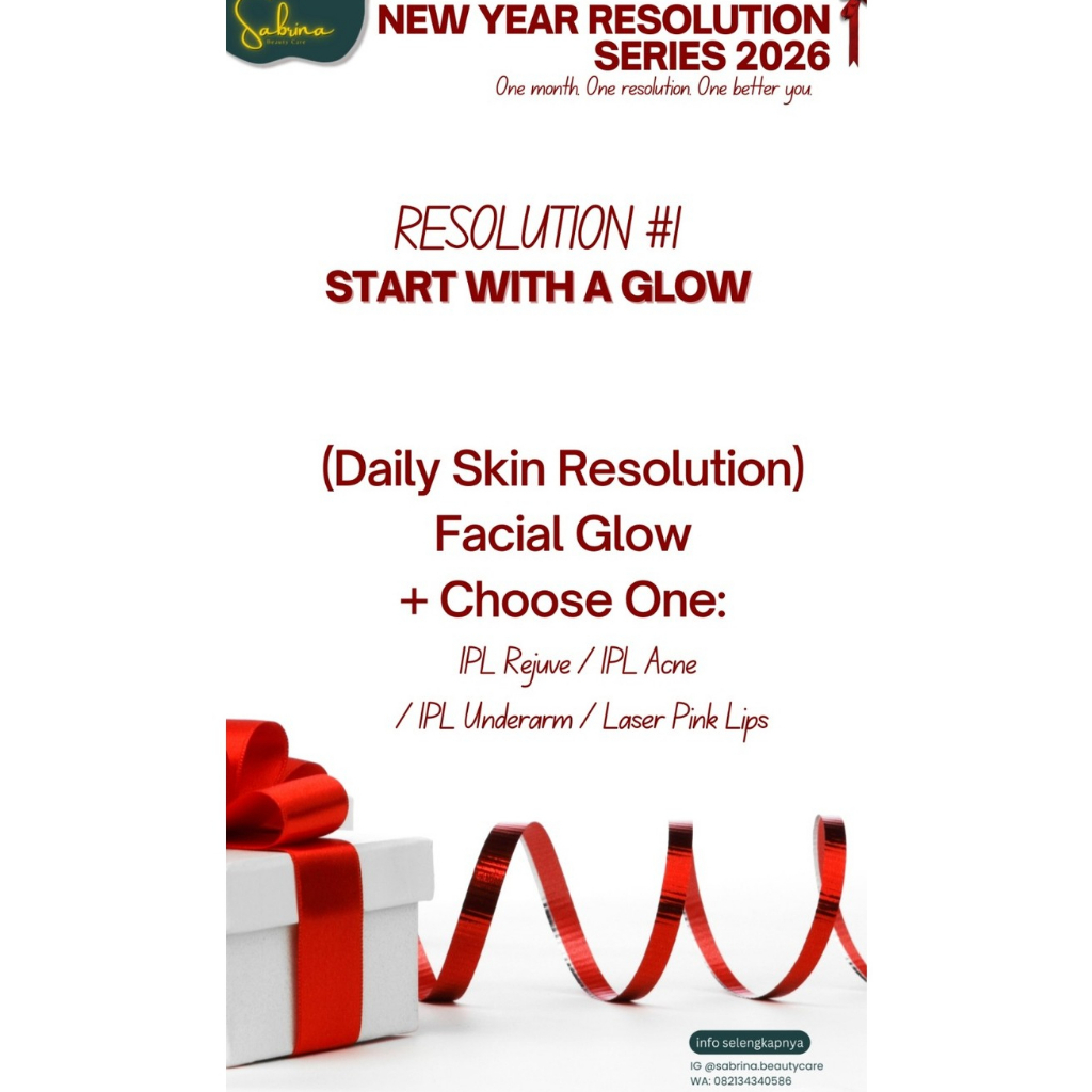 Facial Glow + (IPL Rejuve/IPL Acne/IPL Underarm/Laser Pink Lips)