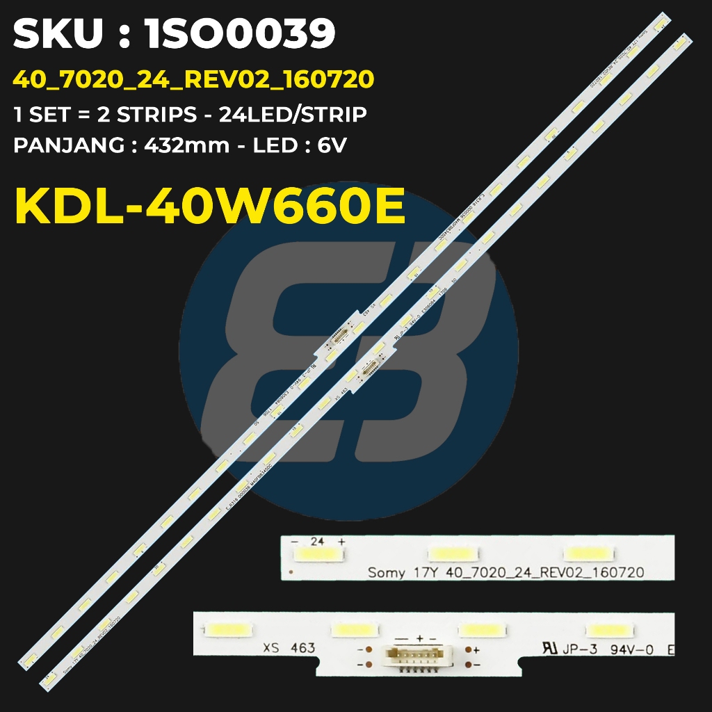 Backlight TV Sony 40 Inch KDL-40W660E 40W660 40_7020_24_REV02_160720