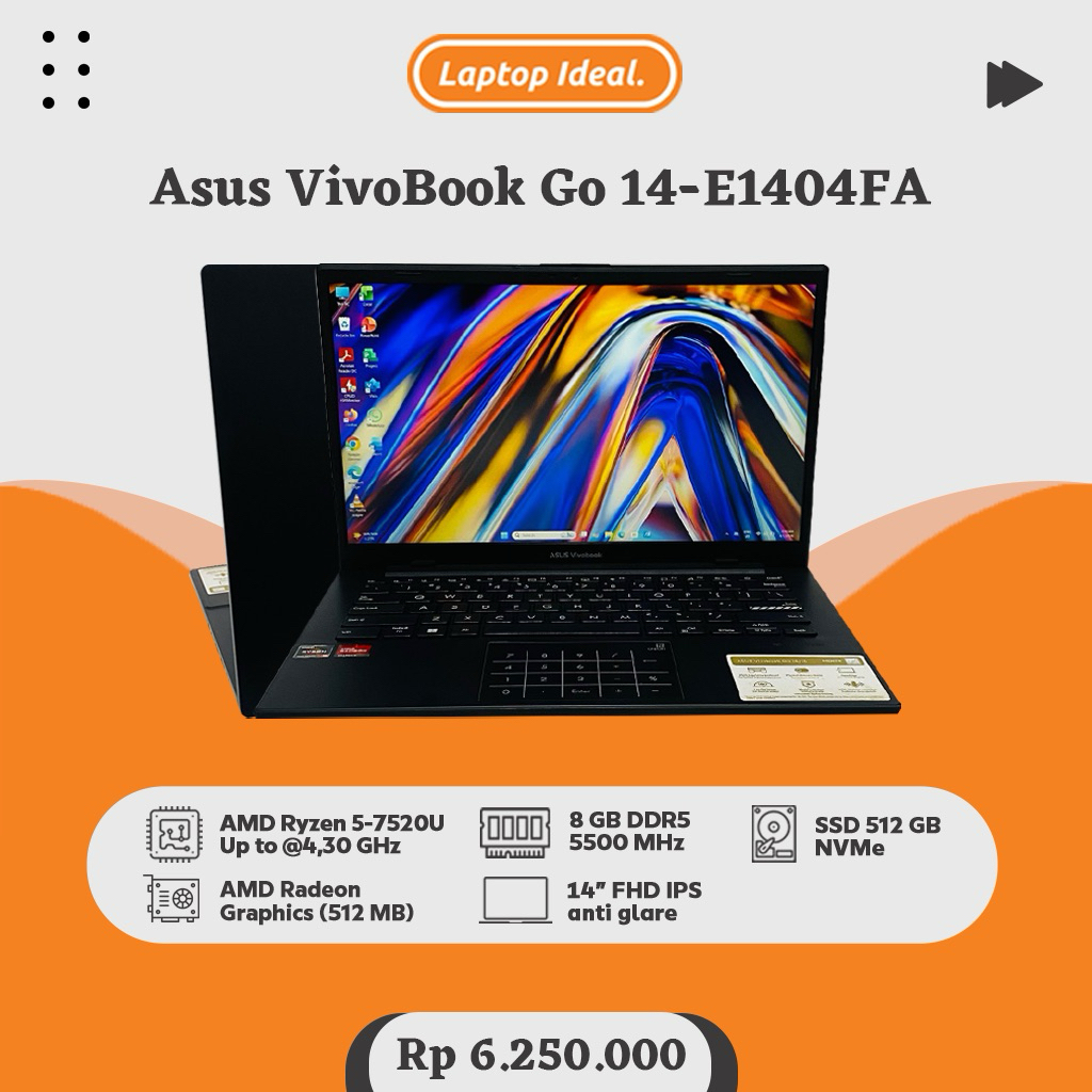 Asus VivoBook Go 14-E1404FA (2023) Ryzen 5-7520U RAM 8 GB DDR5 SSD 512 GB VGA RADEON FHD MULUS