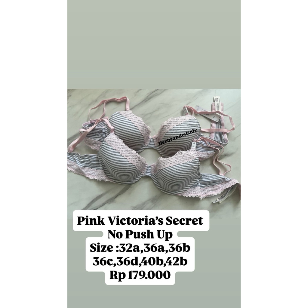 Pink Victoria’s Secret Tyuzu Bra Stripe NO PUSH  UP
