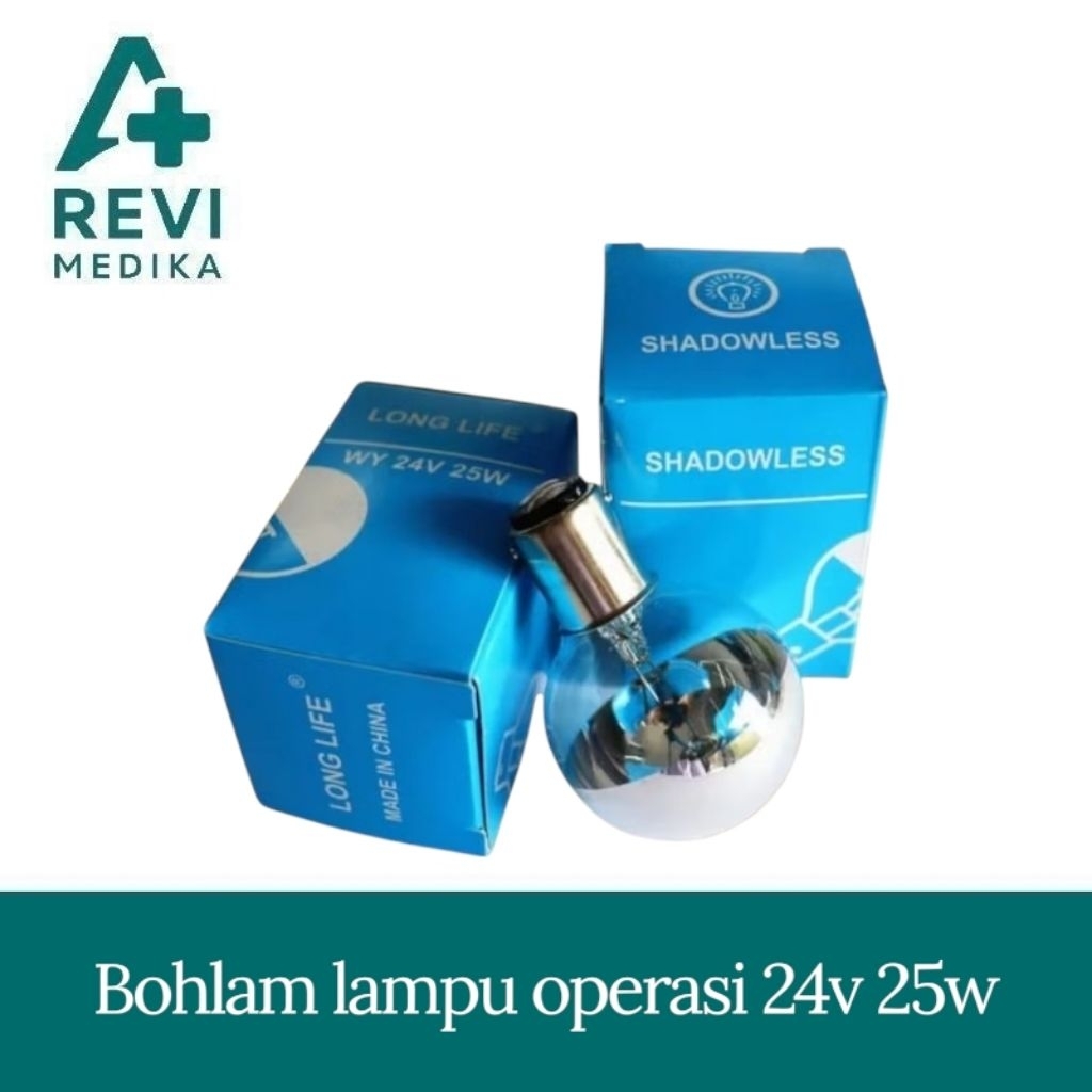 SHADOWLESS 24V 25W/BOHLAM LAMPU OPERASI 24 volt 25 watt