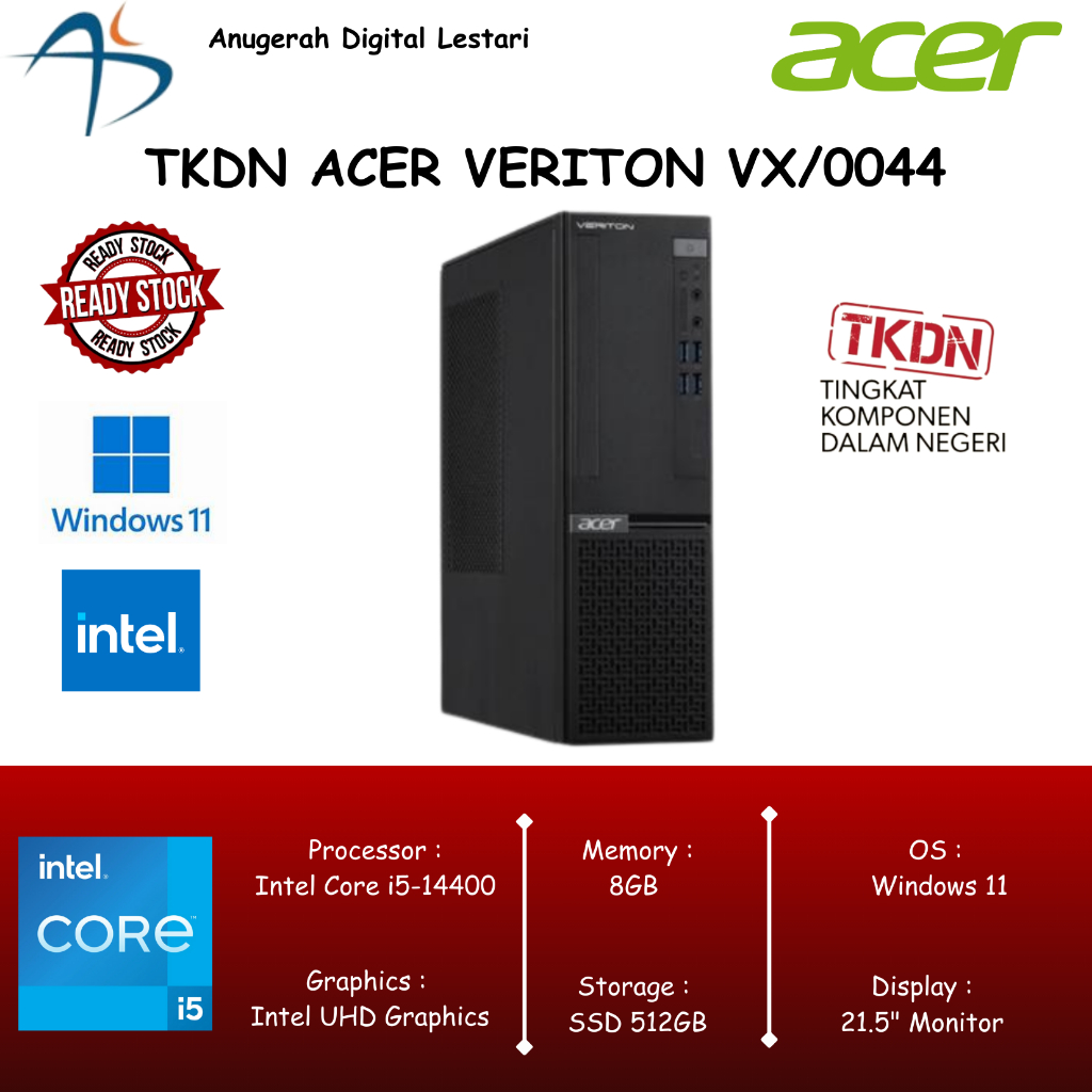 TKDN Acer Veriton X VX/0044 Core i5-14400 8GB SSD 512GB WIN 11 Monitor 21.5"