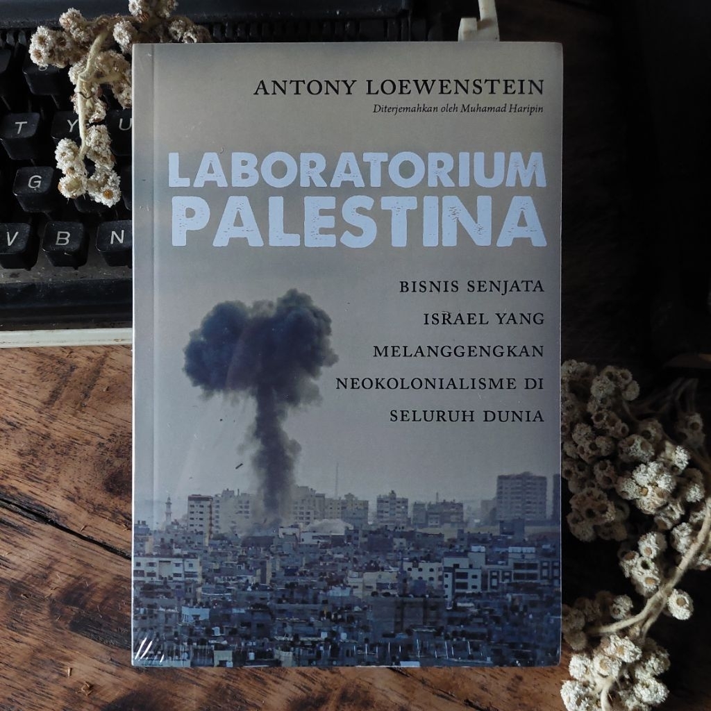 LABORATORIUM PALESTINA Antony Loewenstein [ORIGINAL]
