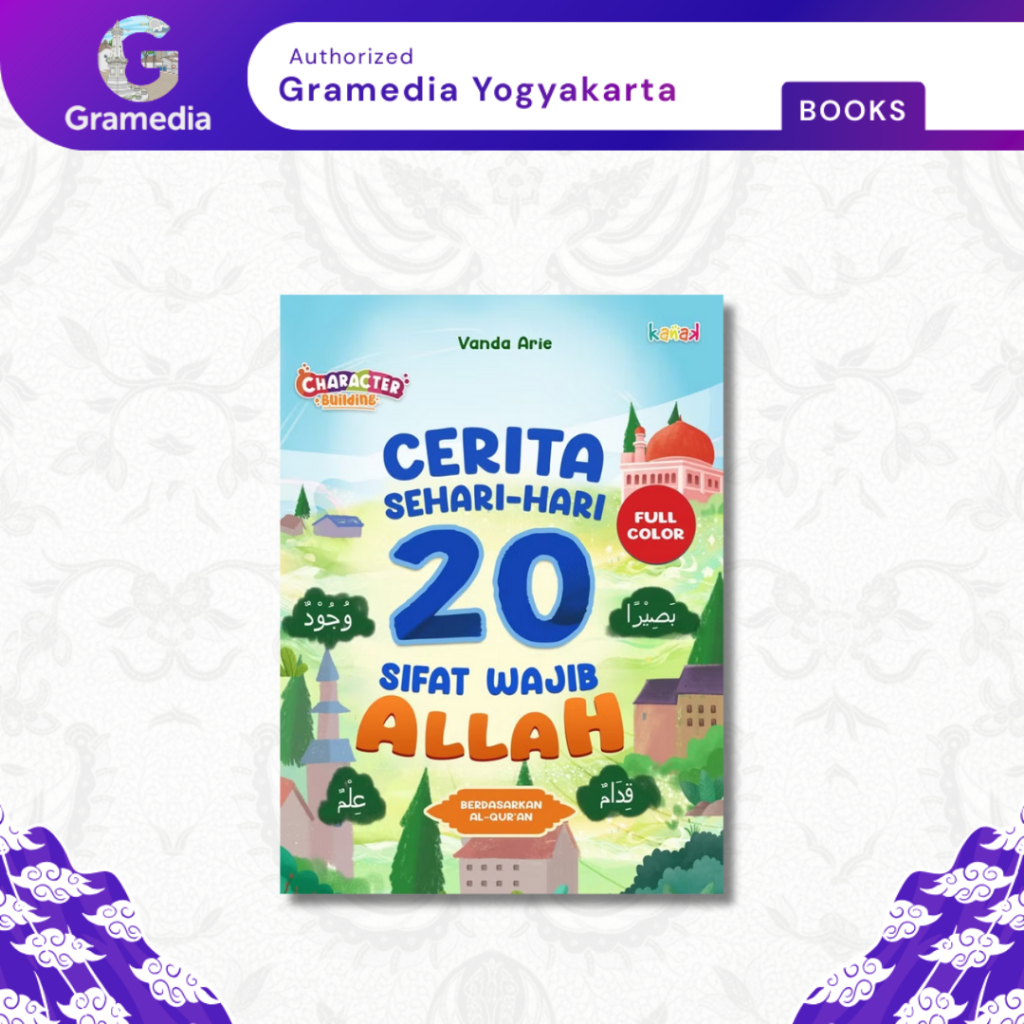 Gramedia Yogya - Cerita Sehari-Hari 20 Sifat Wajib Allah