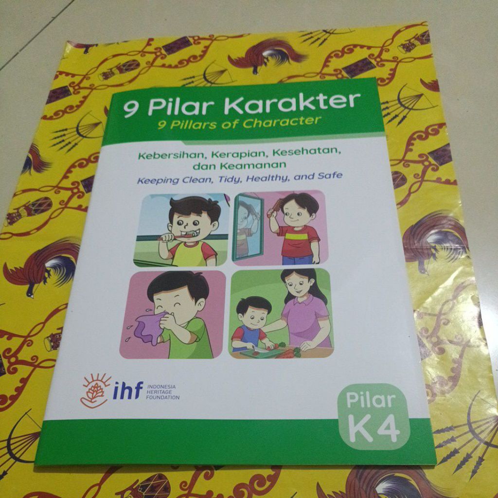 Buku 9 Pilar Karakter - Pilar K4, Kebersihan, kerapian, kesehatan,dan keamanan