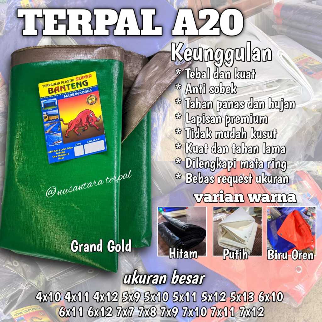 Terpal A20 korea premium ukuran besar 4x10 5x10 6x10 dan banyak lainnya tebal, anti uv, dan kuat