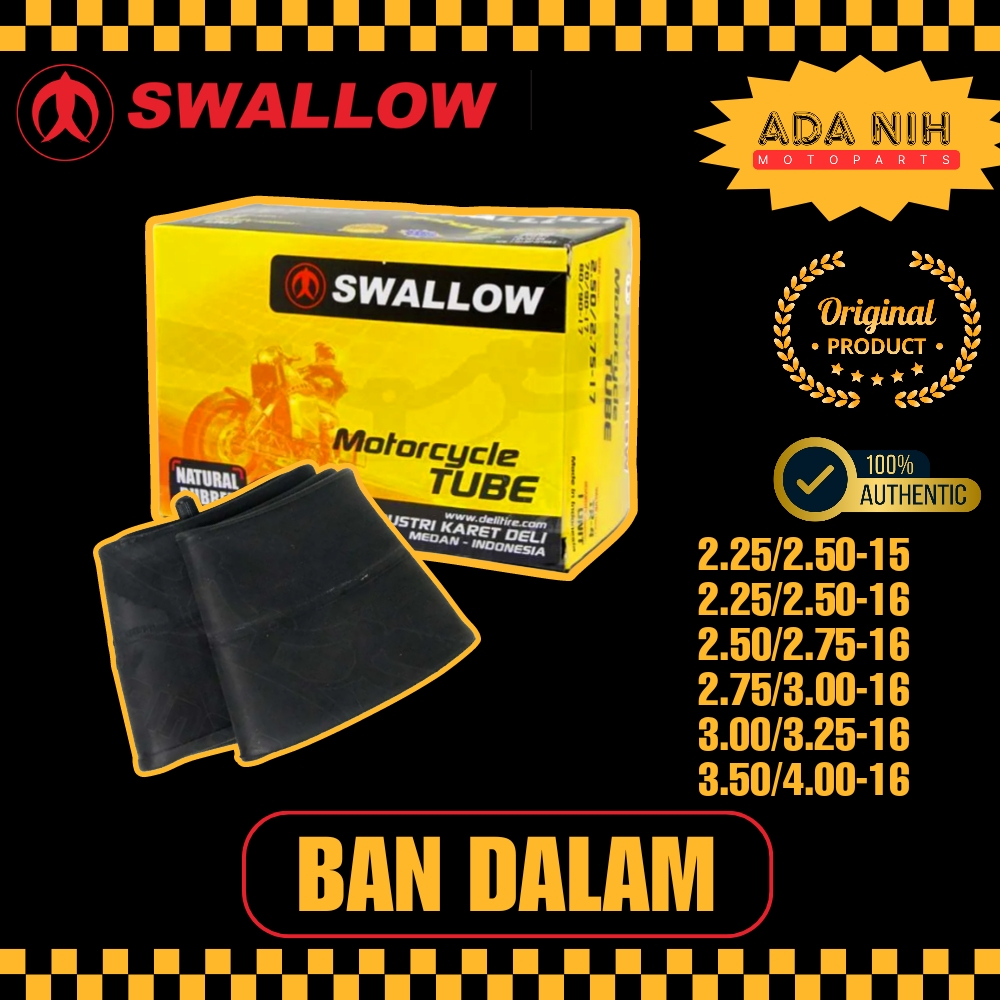 BAN DALAM SWALLOW RING 15 & 16 BAN DALAM MATIC NOUVO SKYWAVE BAN DALAM CHOPPER RING 15 TAPAK LEBAR