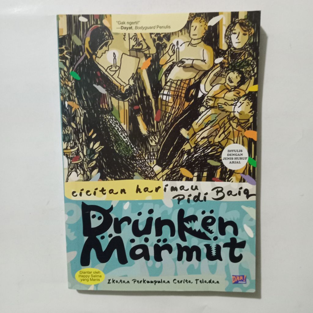 Buku Pidi Baiq Drunken Marmut - Mizan