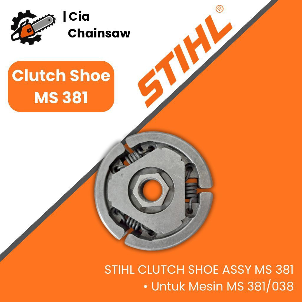 Clutch Shoe Assy Chainsaw Stihl MS 381 Kampas Rem Senso Sinso Stihl MS 381/038 Original