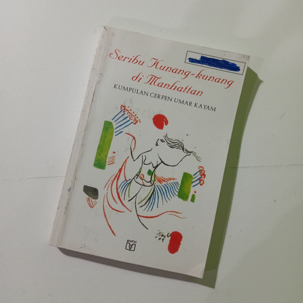 Seribu Kunang-kunang di Manhattan - Umar Kayam - Grafiti