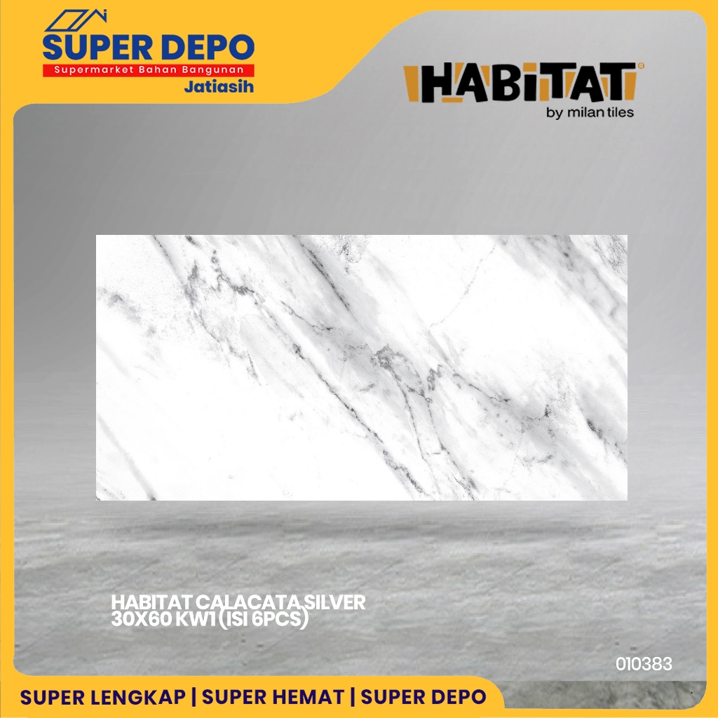 HABITAT CALACATA SILVER 30X60 KW1 (ISI 6PCS)