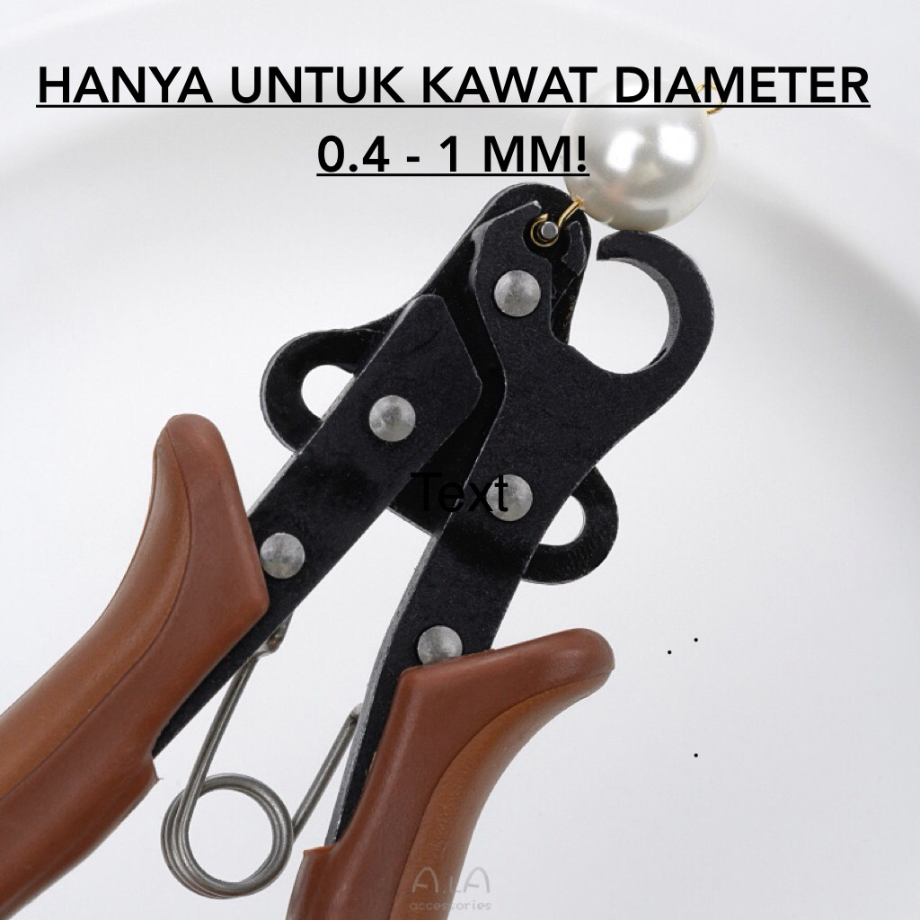 One Step Looper Plier | Tang Eyepin Craft 1.5, 2.25, 3 mm | Pembulat kawat 0.4-1mm HANYA UNTUK KAWAT