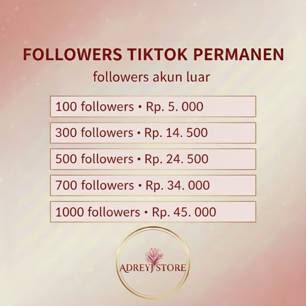 FOLLOWERS TIKTOK PERMANEN ( Akun Luar )