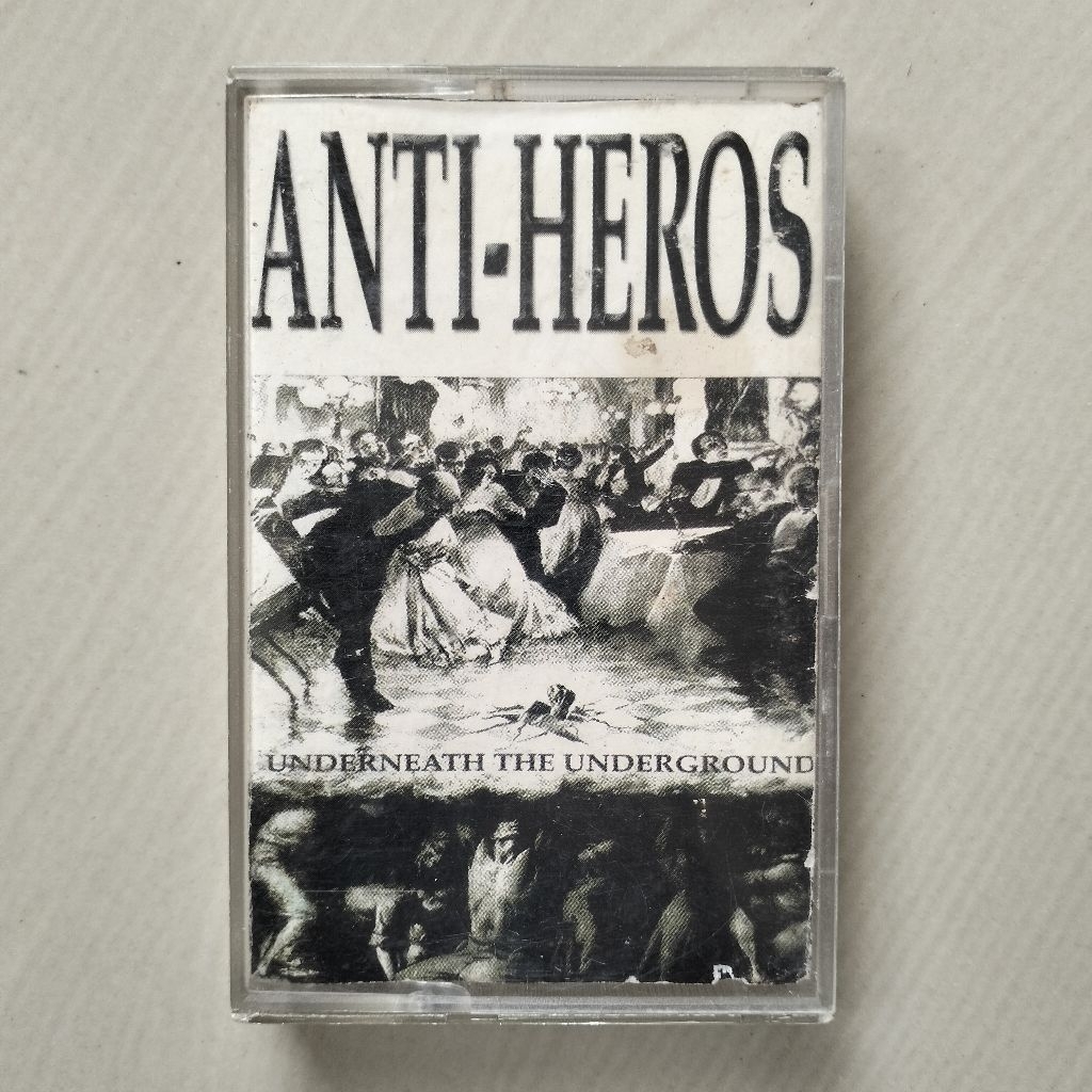 Kaset Pita Anti Heros - Underneath The Underground