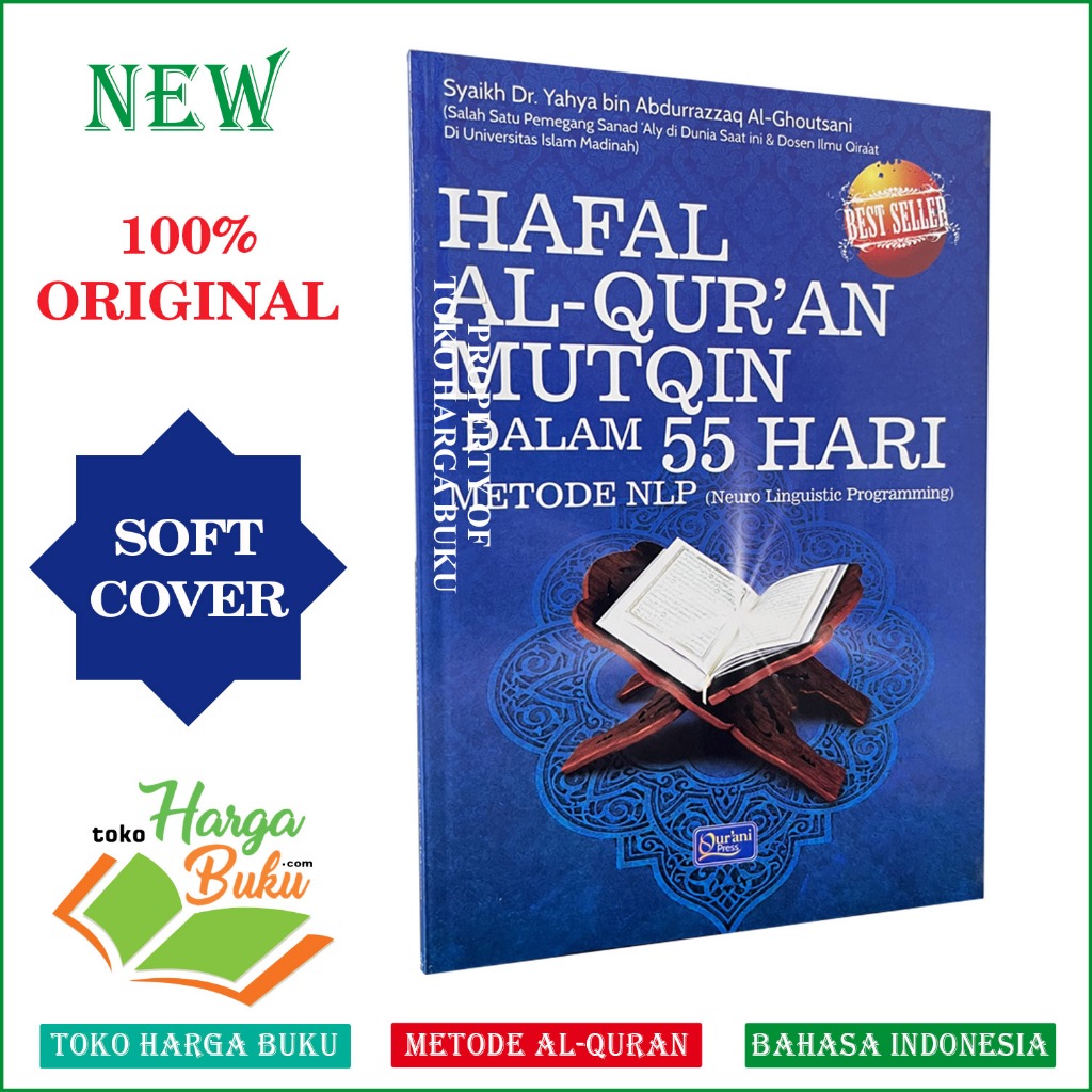 Foto Hafal Al-Qur'an Mutqin dalam 55 Hari Metode alquran NLP Neuro Linguistic Programming - Qurani Press