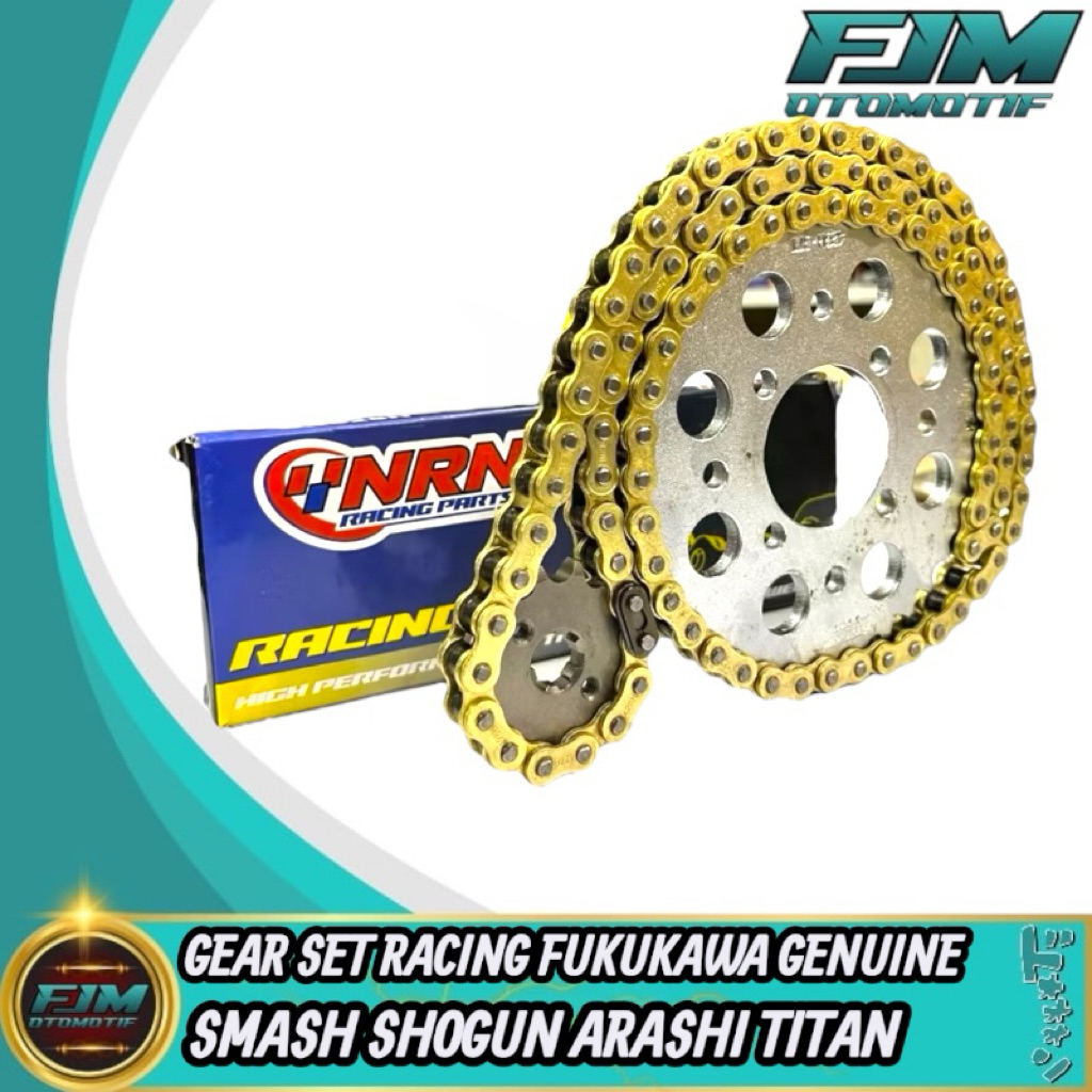 Gear Set Gir Racing Smash Old Smash New Shogun 125 Arashi 125 Axelo 125 Fukukawa Rantai Gold NRN Rac