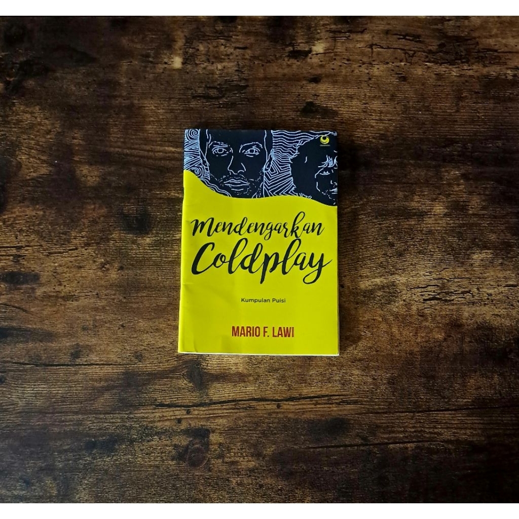 MENDENGARKAN COLDPLAY (KUMPULAN PUISI) - MARIO F LAWI