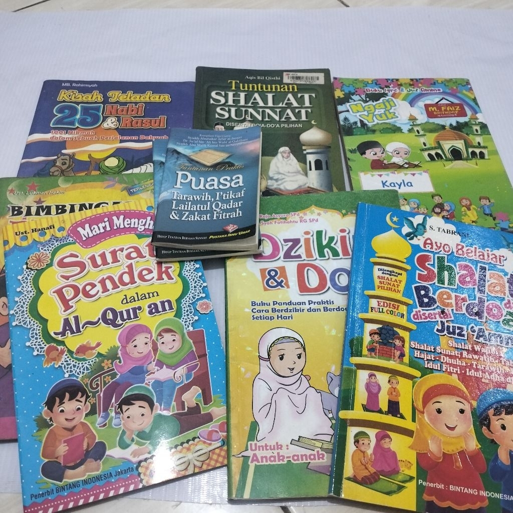 BUKU ANAK ISLAM ISLAMI: NGAJI YUK, BELAJAR SHALAT DAN BERDOA, DZIKIR DAN DOA, TUNTUNAN SHALAT SUNNAT