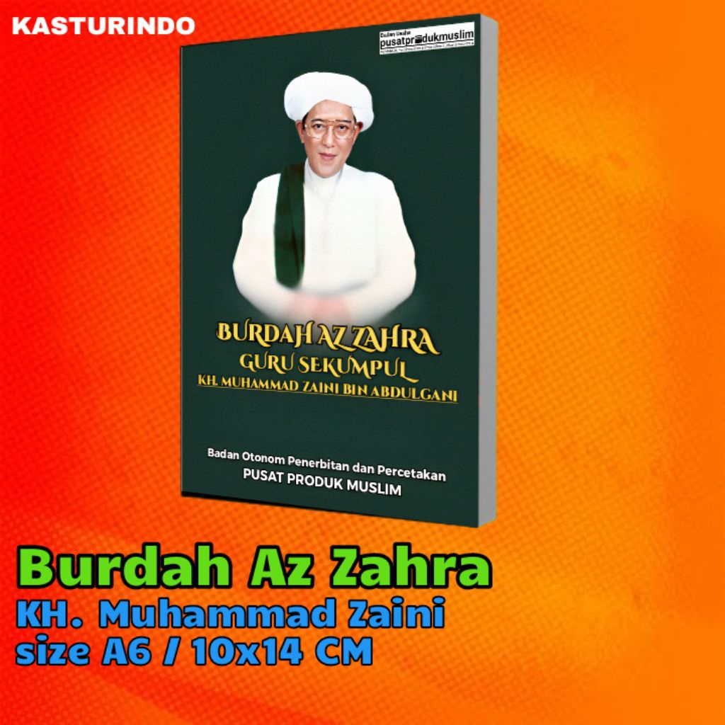 Kitab Maulid Burdah Az Zahra Guru Sekumpul KH. Muhammad Zaini bin Abdul Gani Martapura - Size A6