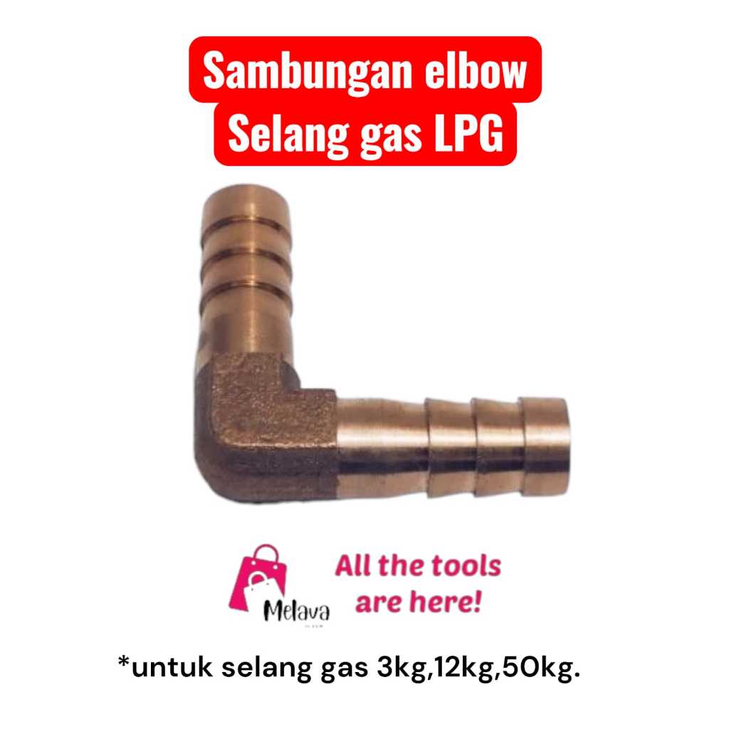 SAMBUNGAN selang gas elbow / Nepel sambungan gas LPG elbow